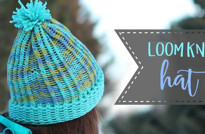 Easy Loom Knit Hat Tutorial – Knit & Purl Stitches