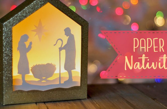 DIY Paper Shadowbox Nativity Scene + Free SVG Cut File!