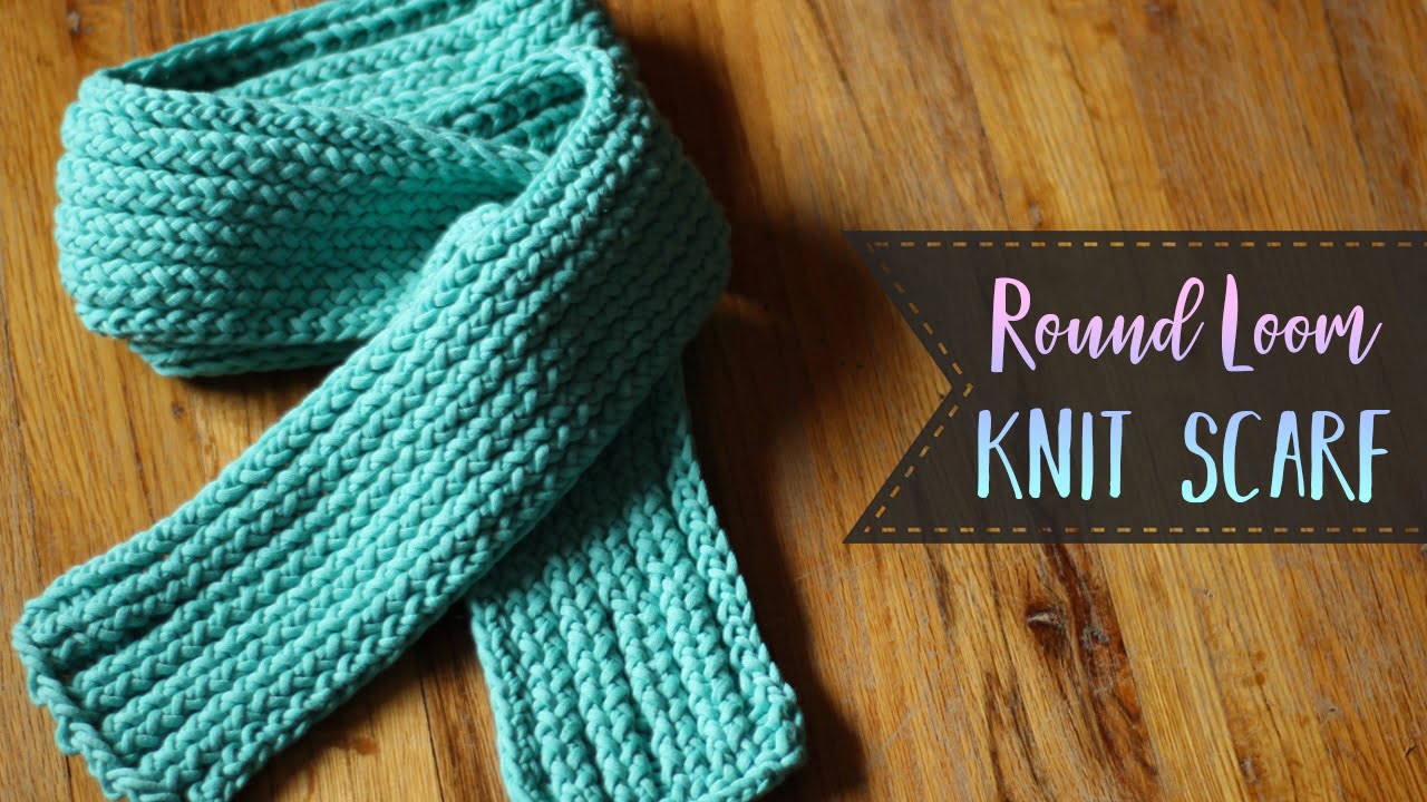 Round Loom Knit Scarf Tutorial – Knit, Purl & Slip Stitch –