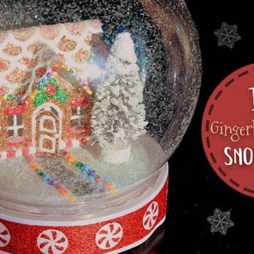 Gingerbread House Snow Globe Tutorial